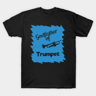 Godfather of Trumpet T-Shirt